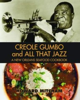 Creole Gumbo and All That Jazz