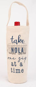 Take NOLA One Sip At A Time Wine Bag