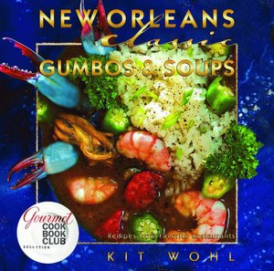 New Orleans Classic Gumbo & Soups